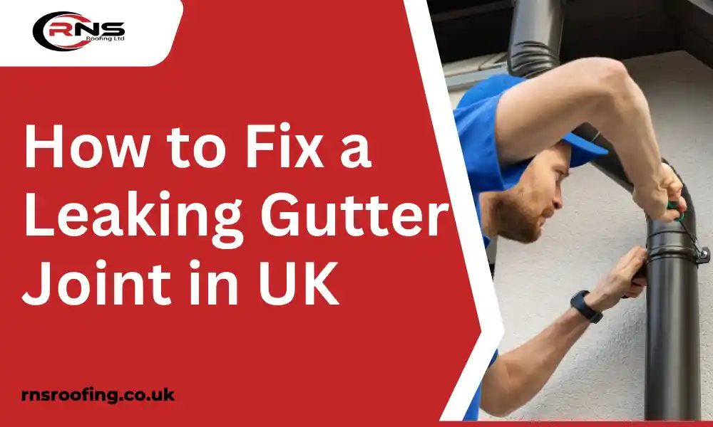 How to Fix a Leaking Gutter Joint