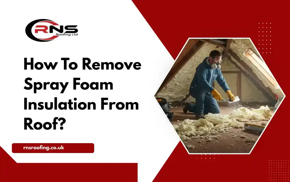 How to remove Spray foam Insulation From Roof